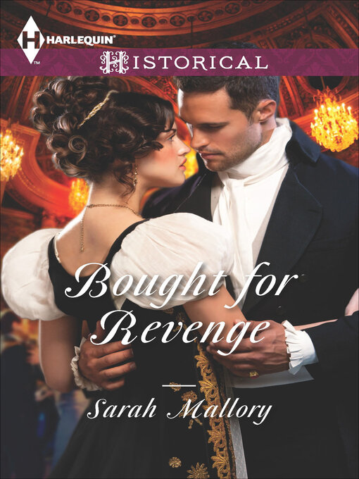 Title details for Bought for Revenge by Sarah Mallory - Available